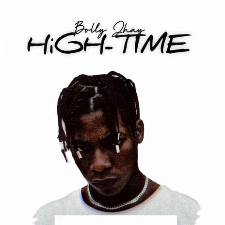 High Time | Boomplay Music