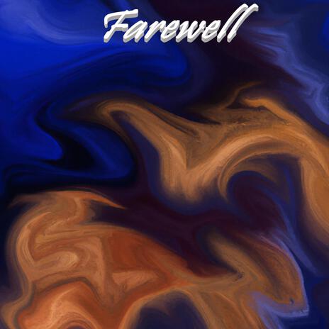 Farewell | Boomplay Music