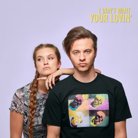 I Don't Want Your Lovin' | Boomplay Music