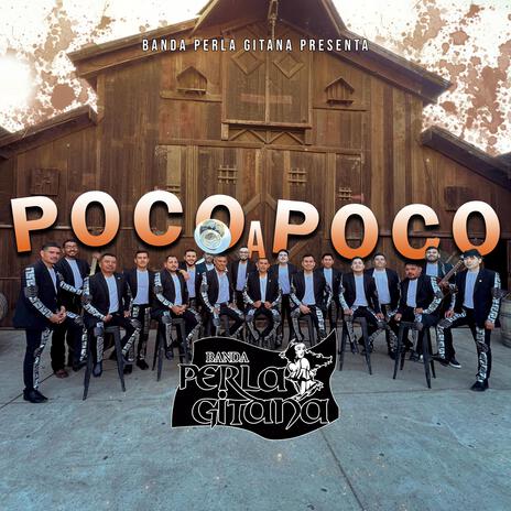 Poco a Poco | Boomplay Music