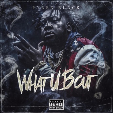 What U Bout | Boomplay Music