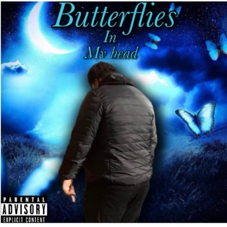 Butterflies In My Head | Boomplay Music
