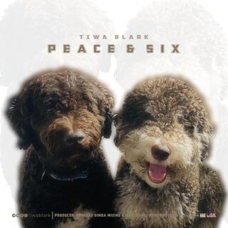 Peace & Six lyrics | Boomplay Music