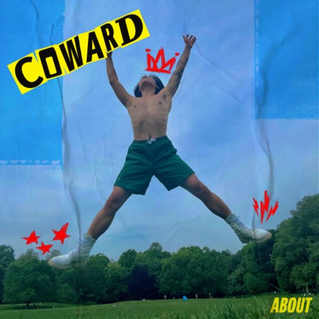 Coward | Boomplay Music