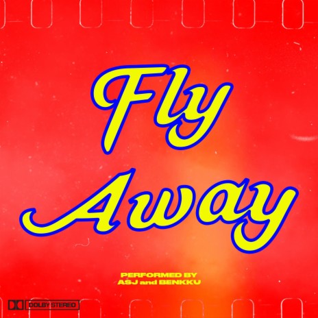 Fly Away ft. ASJ | Boomplay Music