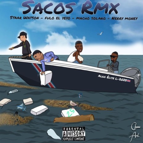 Sacos (Remix) ft. Nerry money, Macho LXIII & Fulo el yeyo | Boomplay Music