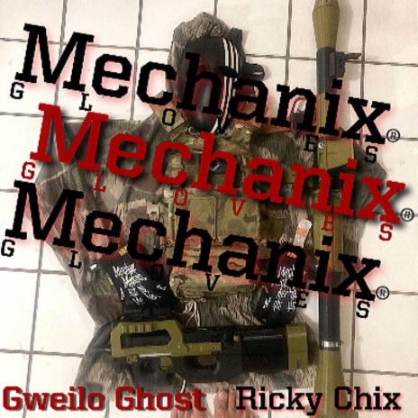 Mechanix ft. Ricky Chix
