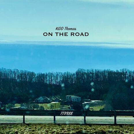 On The Road | Boomplay Music