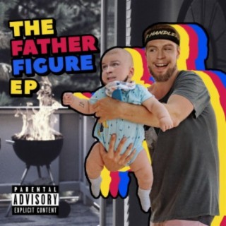 The Father Figure EP