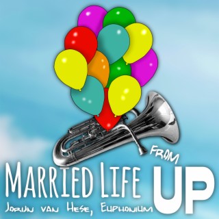 Married Life, from Up (Euphonium Cover)