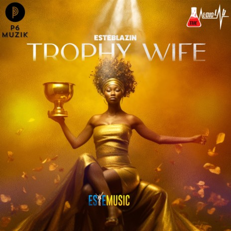 Trophy Wife | Boomplay Music