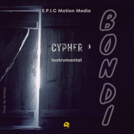 BONDI Cypher Instrumental | Boomplay Music