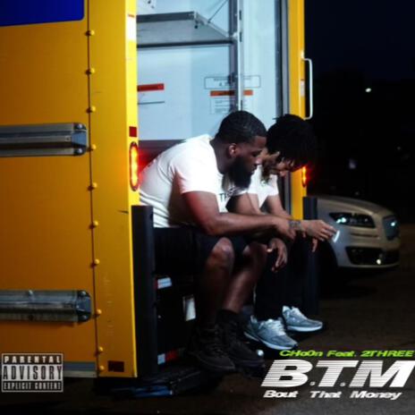 B.T.M ft. 2three from the 4 | Boomplay Music