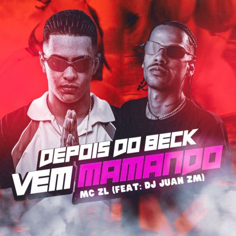 Depois do Beck, Vem Mamando | Boomplay Music