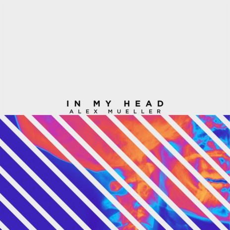 In My Head | Boomplay Music