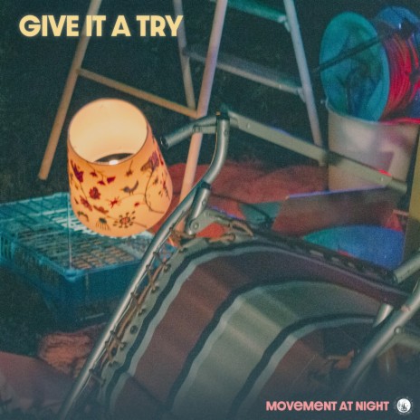 Give it a Try | Boomplay Music