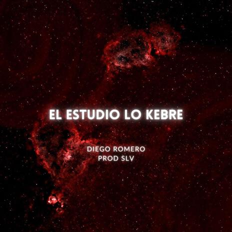 EL STUDIO LO KEBRE | Boomplay Music