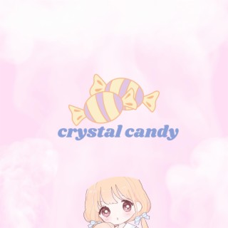 Crystal Candy