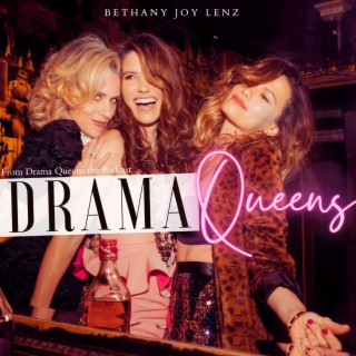 Drama Queens