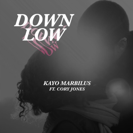 Down Low (feat. Cory Jones) | Boomplay Music