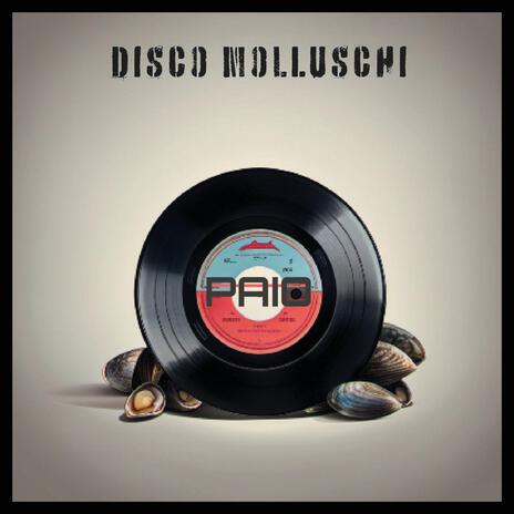 DISCO MOLLUSCHI | Boomplay Music