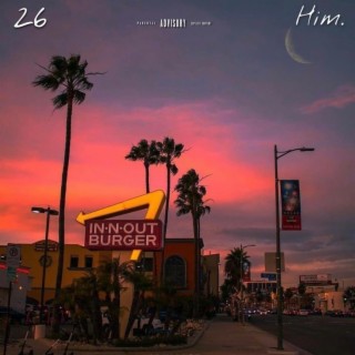 26 in California lyrics | Boomplay Music