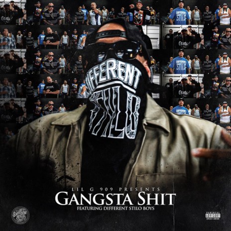 Gangsta Shit ft. Different Stilo Boys