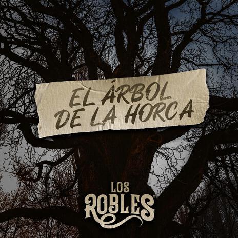 El Arbol De La Horca | Boomplay Music