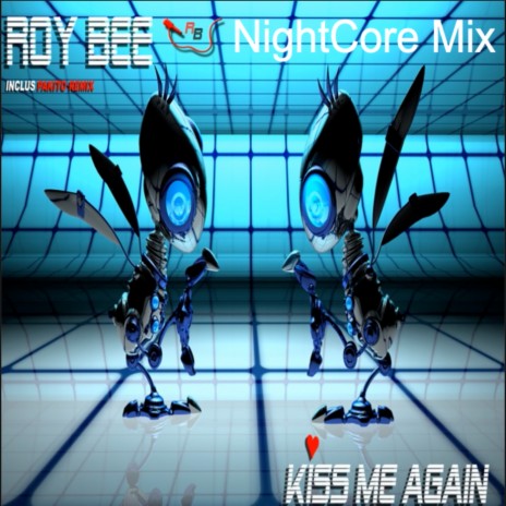 Kiss Me Again (Nightcore Mix) | Boomplay Music