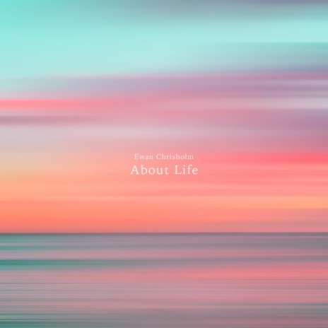 About Life | Boomplay Music