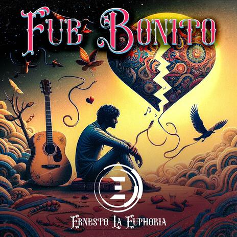 Fue bonito | Boomplay Music