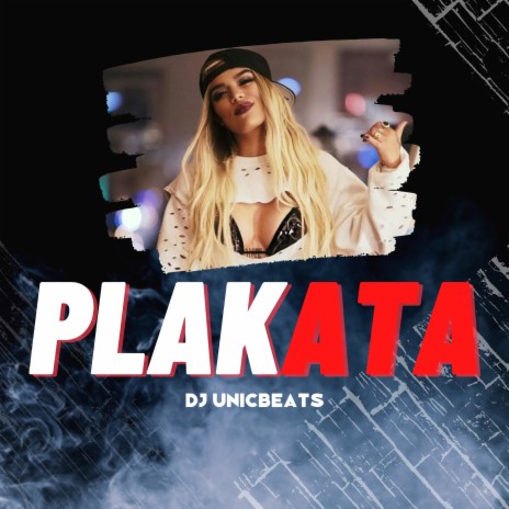 Plakata | Boomplay Music