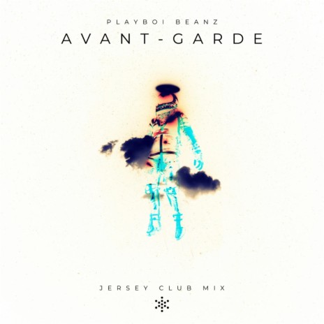 Avant-garde (Jersey Club Mix)