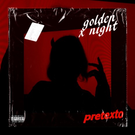 Pretexto ft. X Night | Boomplay Music