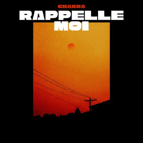 Rappelle moi | Boomplay Music