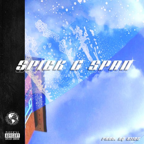 Spick & Span | Boomplay Music