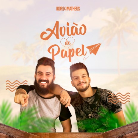 Avião de Papel | Boomplay Music