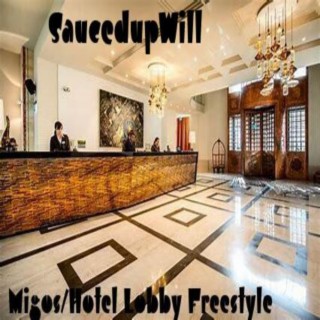 Hotel Lobby Freestyle