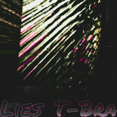 Lies | Boomplay Music