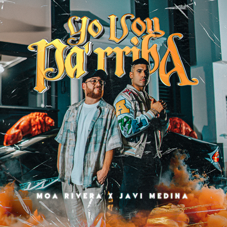 Yo Voy Pa'rriba ft. Moa Rivera | Boomplay Music