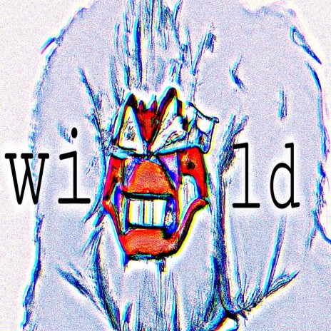 Wild | Boomplay Music