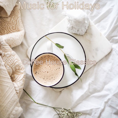 Soulful Music for Holidays
