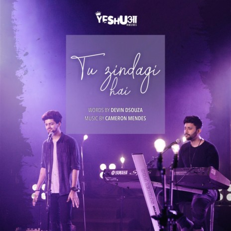 Tu Zindagi Hai (feat. Devin Dsouza) | Boomplay Music