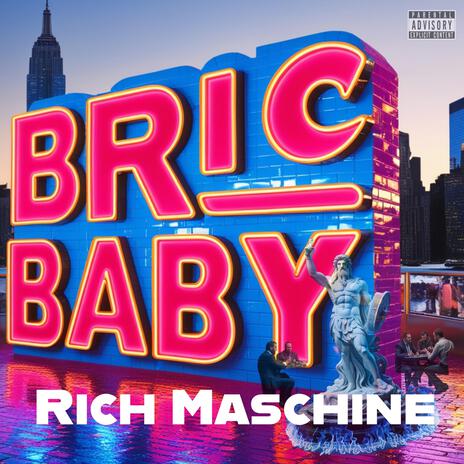 Bric Baby | Boomplay Music