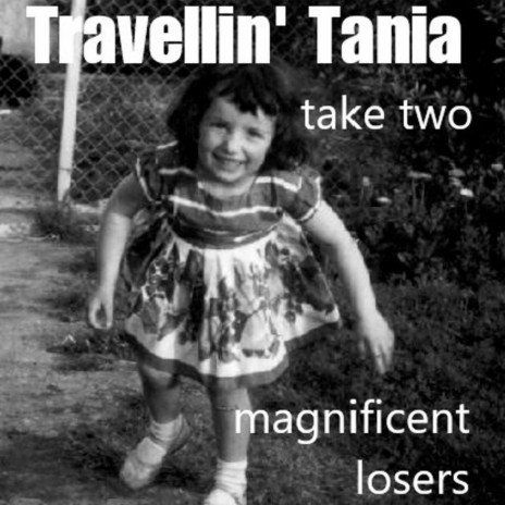 travellin' tania | Boomplay Music