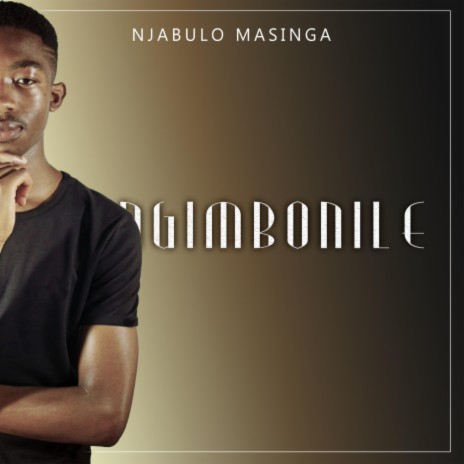 Ngimbonile | Boomplay Music