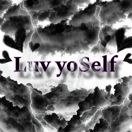 Luv yoSelf ft. Marr | Boomplay Music