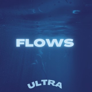 Flows!