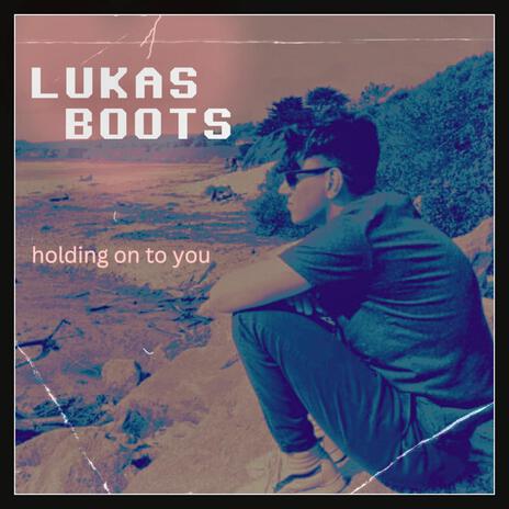 Holding On To You | Boomplay Music