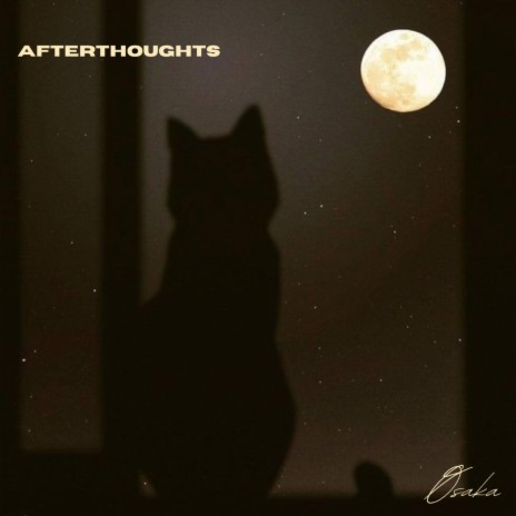 Afterthoughts | Boomplay Music
